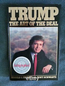 1987 The Art Of The Deal Signed By Donald Trump, Very Rare Hardcover