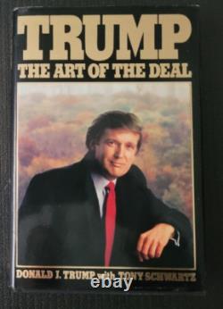 1987 The Art of the Deal Hardcover Book SIGNED by President Donald Trump! LOA