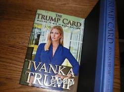 2 SIGNED HC-President Donald and Ivanka Trump How to Get Rich + The Trump Card