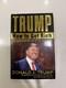 2004 Donald J Trump Autographed Signed First Edition How To Get Rich Book