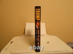 2004 How To Get Rich 1st Edition Hardcover Signed By Donald J Trump