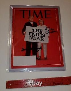2016 The End Is Near PRESENT DONALD TRUMP & HILLARY CLINTON DUAL SIGNED TIME MAG