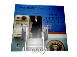 #45 President Donald J Trump Autographed Book Our Journey Together Proof Letter