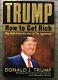 Donald Trump Autographed Signed Book How To Get Rich Us President