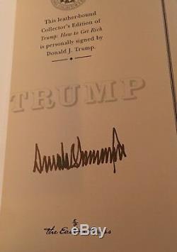 DONALD TRUMP SIGNED AUTOGRAPH LEATHER EASTON PRESS HOW TO GET RICH President USA