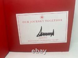 Donald J. Trump Our Journet Together Signed Copy With Bookplate Attached inside