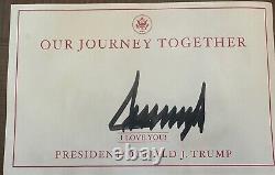 Donald J Trump Our Journey Together Signed Book Autographed Edition President