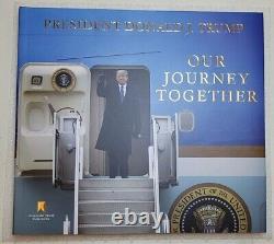 Donald J Trump Our Journey Together Signed Book Autographed Edition President