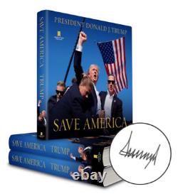 Donald J. Trump Save America SIGNED Hardcover Book PRESALE Free Shipping