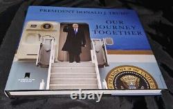 Donald J Trump Signed Autograph Our Journey Together Book Hardcover President