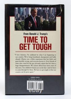 Donald J Trump / TIME TO GET TOUGH MAKING AMERICA #1 AGAIN Signed 1st ed 2011