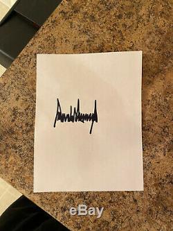 Donald J Trumps signature Signed Lake Charles, LA (ONLY ONE)