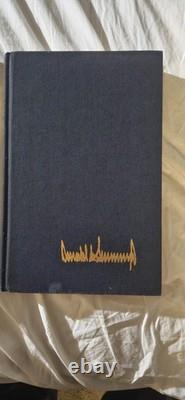 Donald Trump 1st Ed Art of The Deal Signed Book. With A Personalized Autogragh