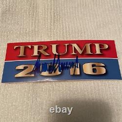 Donald Trump Autographed Trump 2016 Bumper Sticker Hand signed