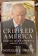 Donald Trump Crippled America Signed Hardback Book