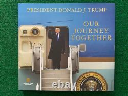 Donald Trump Hand Signed Our Journey Together Book+coa Great Investment+rare