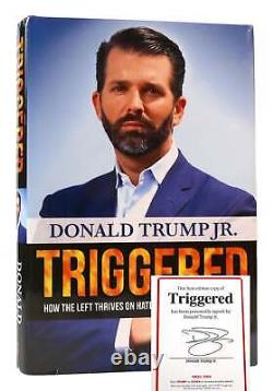Donald Trump Jr. TRIGGERED SIGNED How the Left Thrives on Hate and Wants to Sile