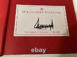 Donald Trump Our Journey Together Signed Book Autographed Edition NEW