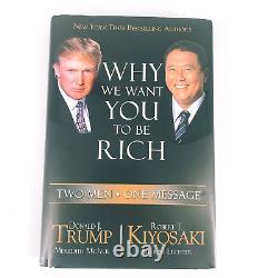 Donald Trump SIGNED Why We Want You to Be Rich Kiyosaki HC DJ First Ed. 06 POTUS