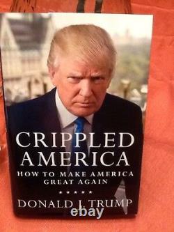 Donald Trump Signed Autographed Book Crippled America Limited Edition 1/1 Gop