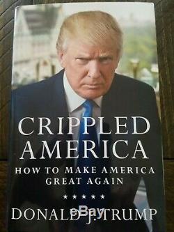 Donald Trump Signed Book Coa Autograph Crippled America