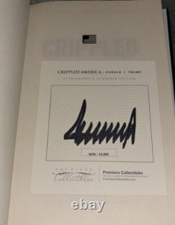 Donald Trump Signed Book Crippled America COA #6696/10,000