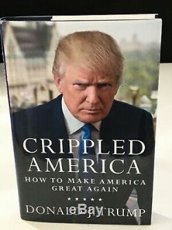 Donald Trump Signed Crippled America Book
