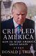 Donald Trump Signed Crippled America Hardcover Withcoa