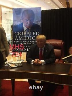 Donald Trump Signed Crippled America In Person At Trump Tower Nyc First Edition