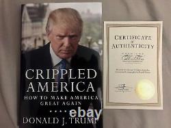 Donald Trump Signed Crippled America Rare! Autographed By The President