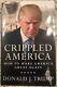 Donald Trump Signed Hard Cover Book Crippled America With Authentication