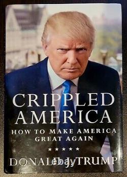 Donald Trump Signed Psa/dna Certified Autograph Crippled America 1st Edition