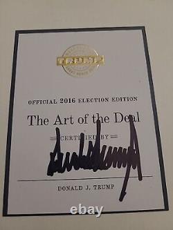 Donald Trump The Art of the Deal AUTOGRAPHED Official 2016 Election Edition