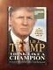 Donald Trump Think Like A Champion First Edition Autographed (gold Ink)