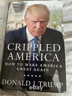 Donald Trump signed Crippled America First Edition Book With COA #2231