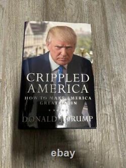 Donald Trump signed Crippled America authentic limited edition book COA