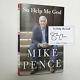 Former Vice President Mike Pence Signed First Edition So Help Me God