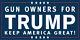 Gun Owners For Trump Banner Sign President 24, 36, 48, 60 Donald 2020