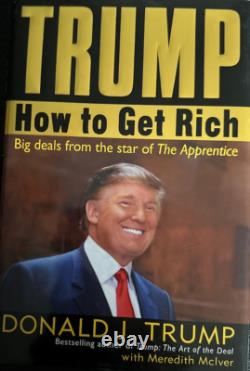 How To Get Rich by Donald J. Trump 45-47th US President AUTOGRAPHED