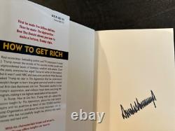 How To Get Rich by Donald J. Trump 45-47th US President AUTOGRAPHED