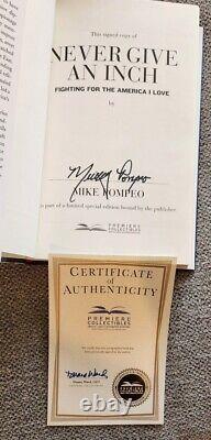 MIKE POMPEO SIGNED NEVER GIVE AN INCH HARDCOVER BOOK 1ST ED DONALD TRUMP WithCOA