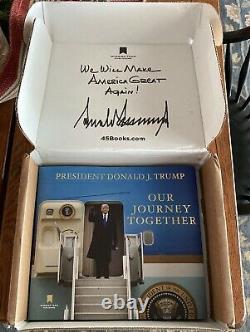 NEW IN HAND President Donald Trump Our Journey Together Signed Book SOLD OUT