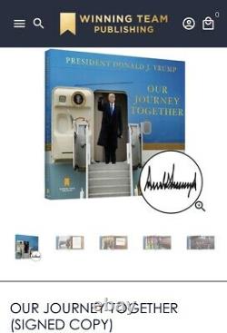 NEW READY TO SHIP President Donald Trump Our Journey Together Hand Signed Book