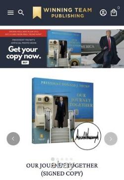 NEW READY TO SHIP President Donald Trump Our Journey Together Hand Signed Book