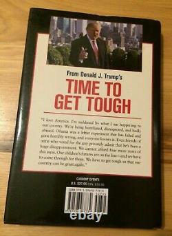 PRESIDENT DONALD J TRUMP Signed TIME TO GET TOUGH Autographed Campaign Edition