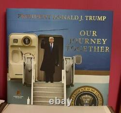 PRESIDENT DONALD TRUMP Book Our Journey Together NOT SIGNED IN HAND RARE COPY