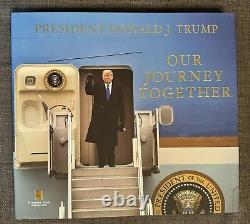 PRESIDENT Donald Trump SIGNED Book Our Journey Together NEW