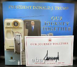 President Donald J. Trump Signed Autographed Book Our Journey Together SOLD OUT