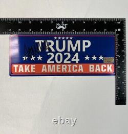 President Donald John Trump'Take America Back' Signed Auto Sticker AEU COA