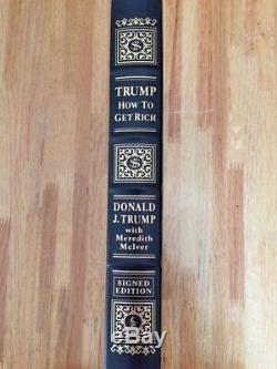 President Donald TRUMP SIGNED Edition How To Get Rich Easton Press Like New